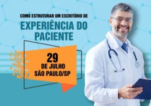 Como estruturar um escritório de Experiência do Paciente