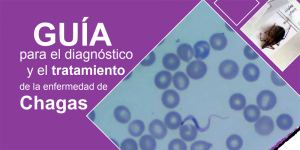 OPAS publica Guia para diagnóstico e tratamento da Doença de Chagas