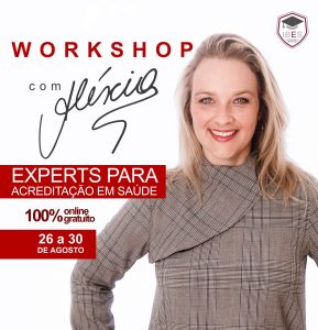 Workshop - Experts para Acreditação em Saúde